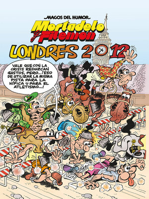 cover image of Mortadelo y Filemón. Londres 2012